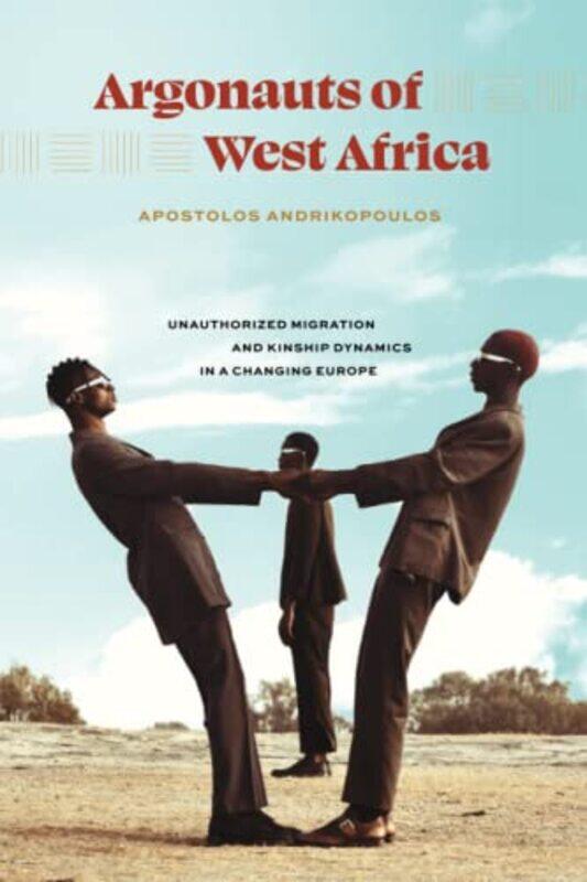 

Argonauts of West Africa by Basil American University of Sharjah UAE HatimJeremy University of Leeds UK Munday-Paperback