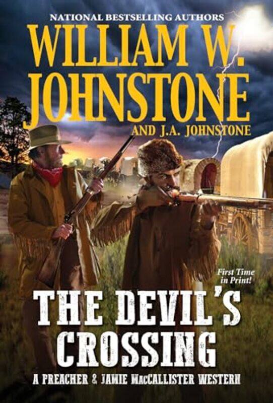 

The Devils Crossing by William W JohnstoneJA Johnstone-Paperback