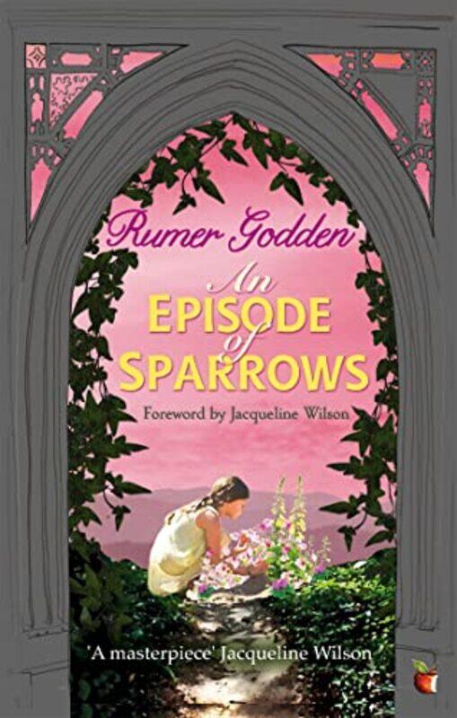 

An Episode of Sparrows by Rumer Godden-Paperback