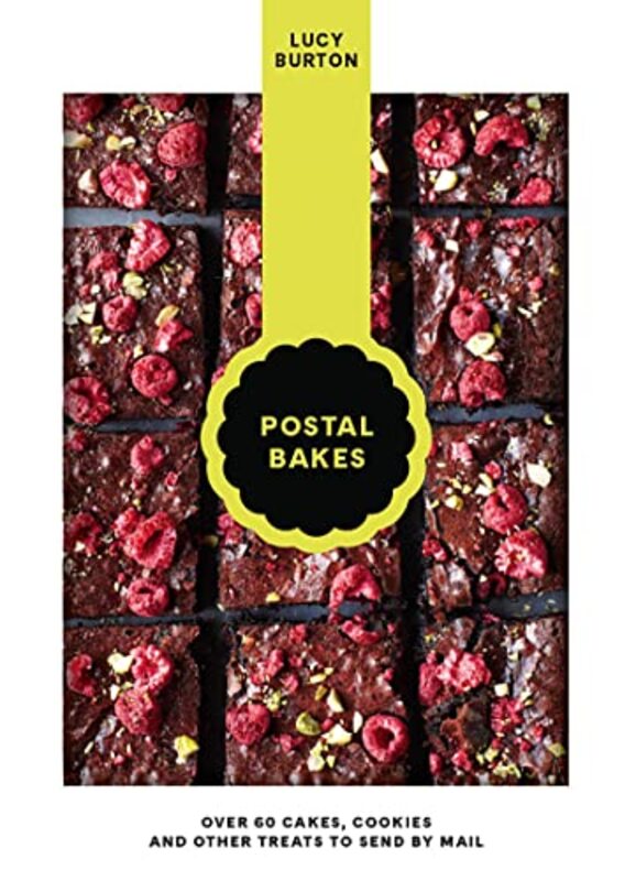 Postal Bakes: Over 60 cakes, cookies and other treats to send by mail , Hardcover by Burton, Lucy