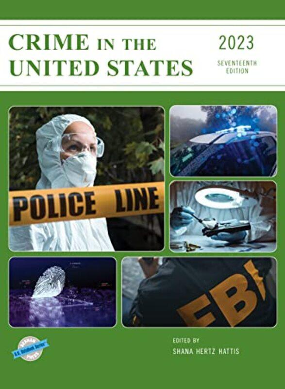 

Crime in the United States 2023 by Alan CarlingSimon DuncanRosalind Edwards-Hardcover