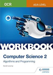 Ocr Asalevel Computer Science Workbook 2 Algorithms And Programming by Sarah Lawrey-Paperback