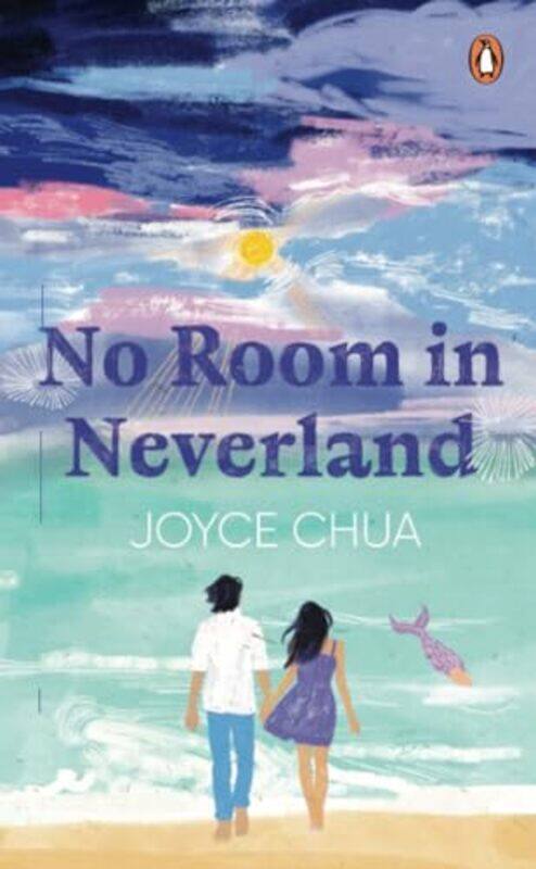 

No Room in Neverland by Joyce Chua-Paperback