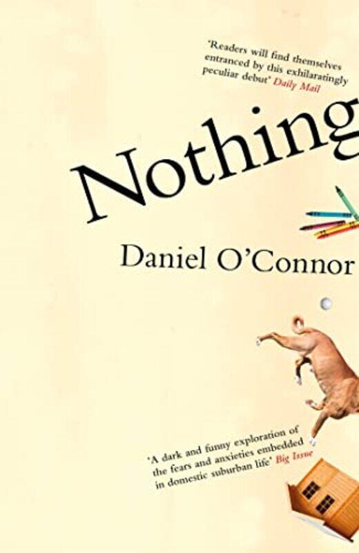 

Nothing by Daniel OConnor-Paperback