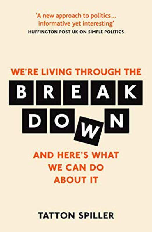 

The Breakdown by Tatton Spiller-Paperback