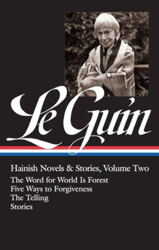 

Ursula K Le Guin V02 Hainish Novels And St By Le Guin Ursula K - Hardcover