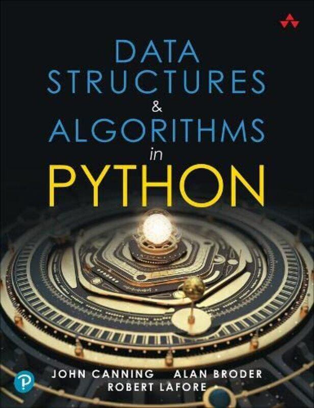 

Data Structures & Algorithms in Python,Paperback,by:Robert Lafore