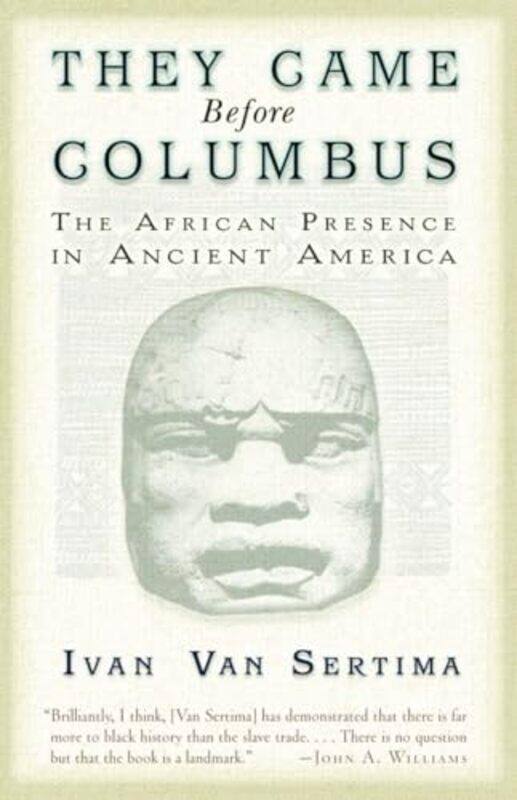 

They Came Before Columbus by Sertima, Ivan Van..Paperback