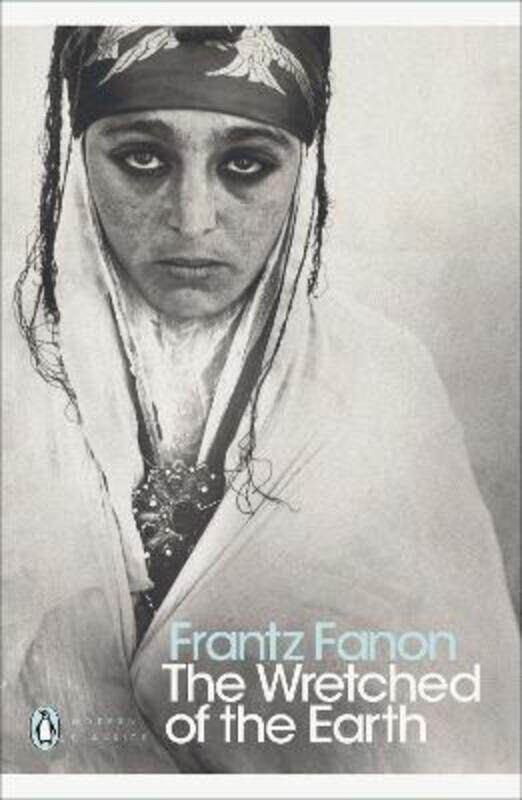 

The Wretched of the Earth (Penguin Modern Classics).paperback,By :Frantz Fanon