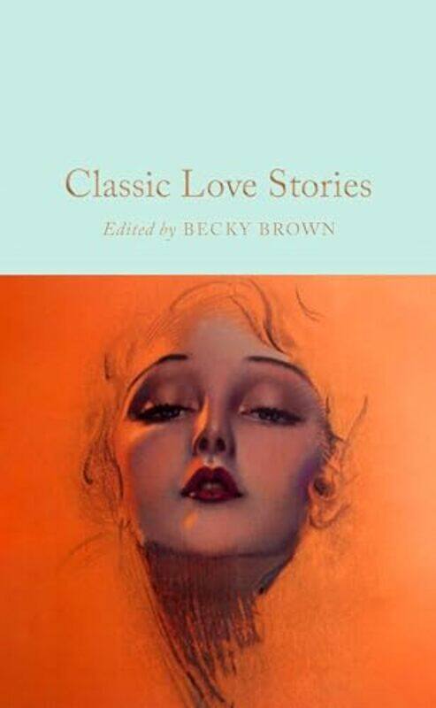 

Classic Love Stories by Becky - Paperback