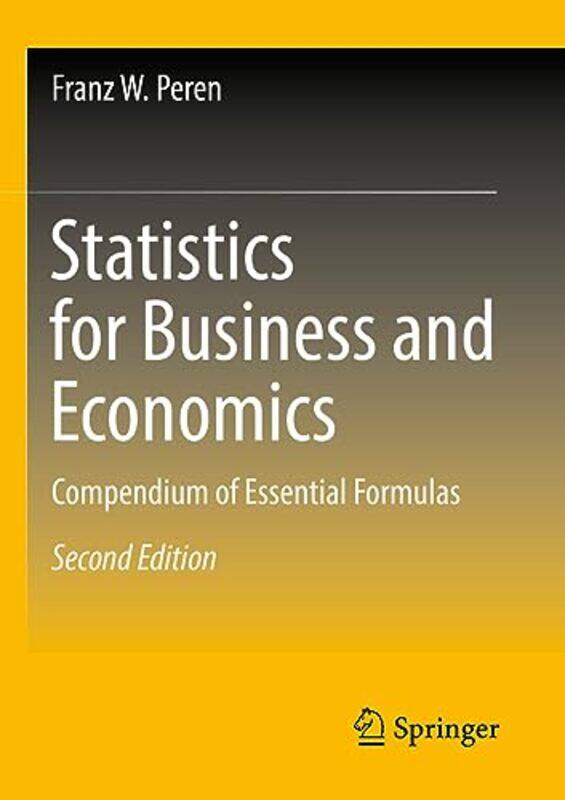 

Statistics for Business and Economics by George R Zug-Paperback