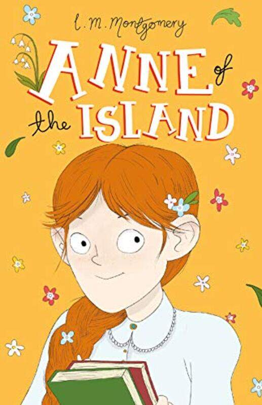 

Anne of the Island by L M Montgomery-Paperback