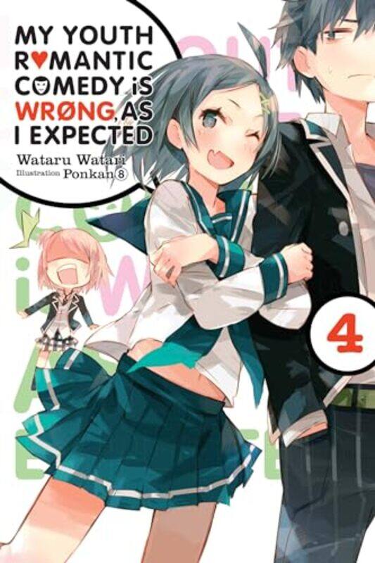 

My Youth Romantic Comedy is Wrong As I Expected Vol 4 light novel by Wataru Watari-Paperback