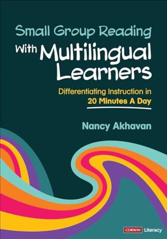 

Small Group Reading With Multilingual Learners by Peter Goodwin-Paperback