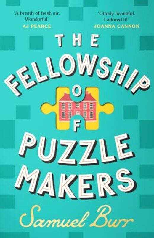 

The Fellowship of Puzzlemakers by Samuel Burr -Hardcover