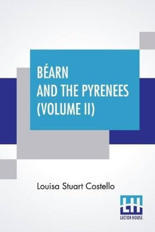 

Barn And The Pyrenees Volume II by Louisa Stuart Costello-Paperback