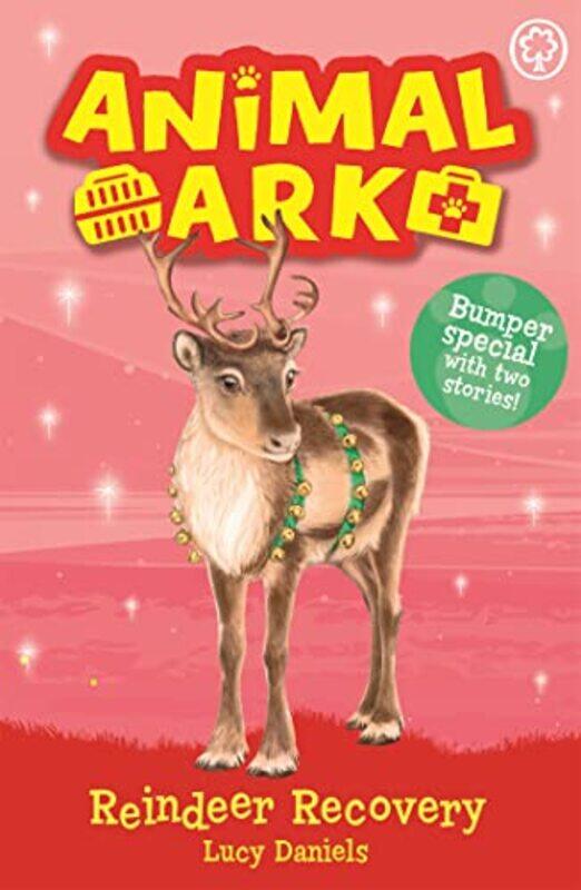 

Animal Ark New 3 Reindeer Recovery by Lucy Daniels-Paperback