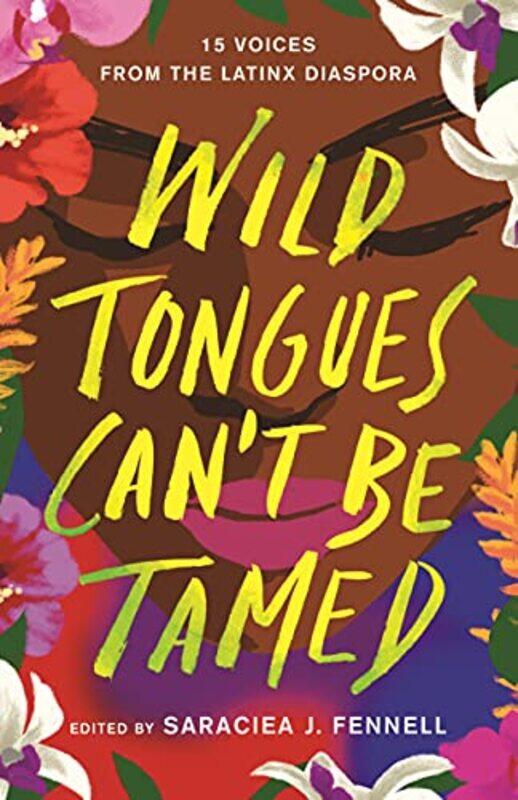

Wild Tongues Cant Be Tamed By Fennell Saraciea - Hardcover