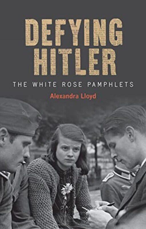 

Defying Hitler by Alexandra Lloyd-Hardcover