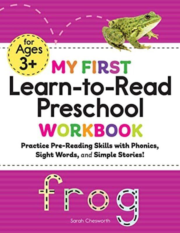 

My First Learntoread Preschool Workbook by Sarah Chesworth Paperback