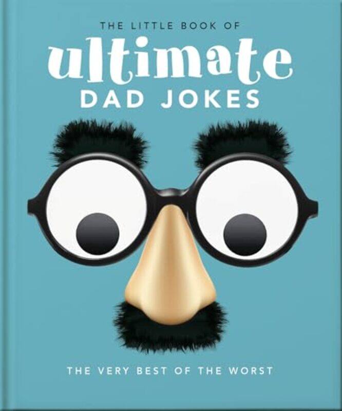 

The Little Book Of Ultimate Dad Jokes For Dads Of All Ages May Contain Joking Hazards,Hardcover By Orange Hippo!
