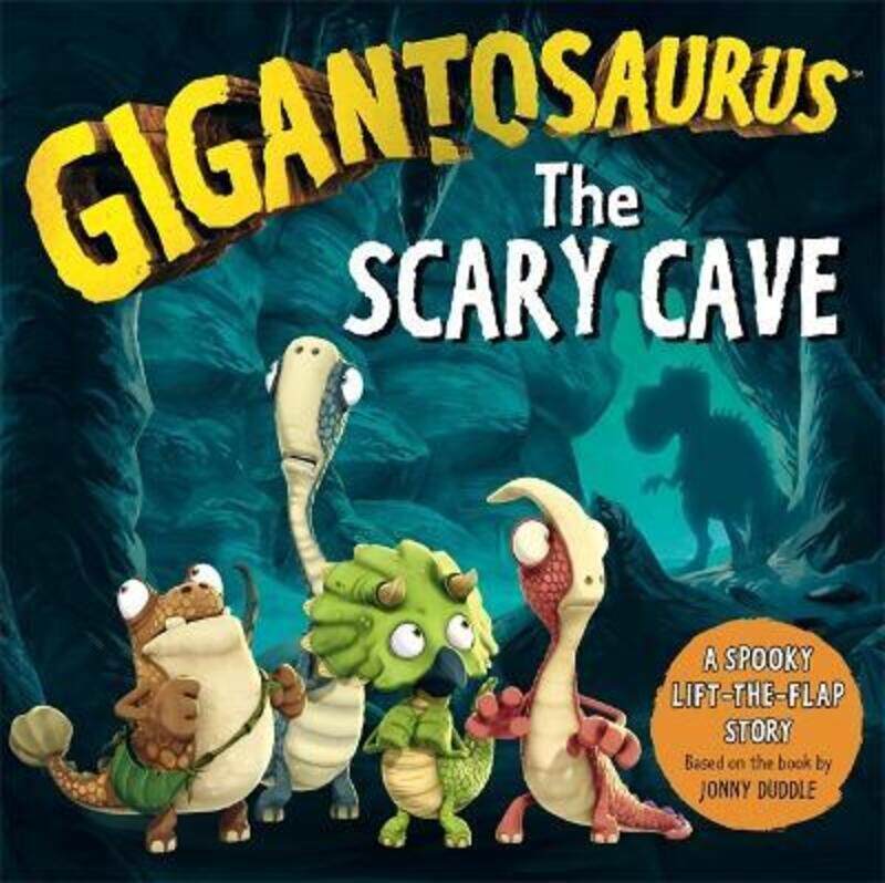 

Gigantosaurus: The Scary Cave: (lift-the-flap board book).paperback,By :Cyber Group Studios - Cyber Group Studios