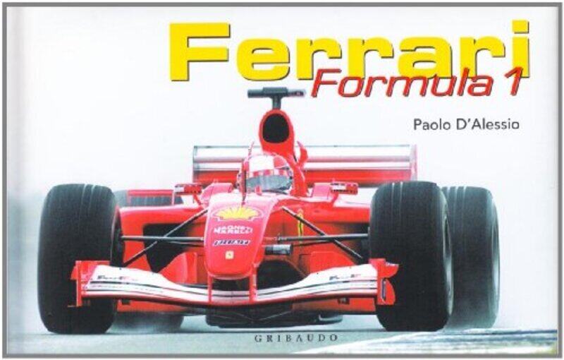 

Ferrari. Formula 1. Ediz. italiana e inglese, Hardcover Book, By: Page One