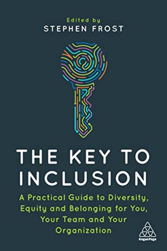 

The Key to Inclusion by Stephen Frost-Paperback