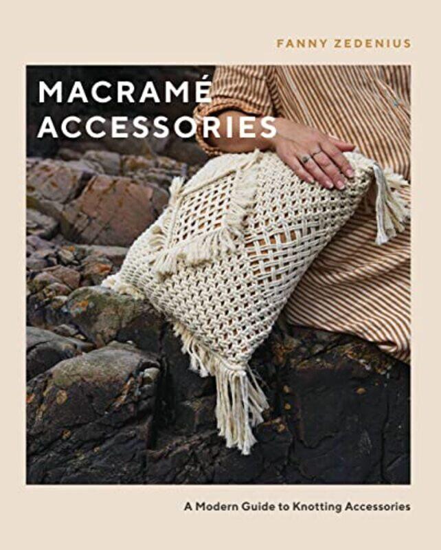 

Macrame Accessories by Jane C Ballantyne-Paperback