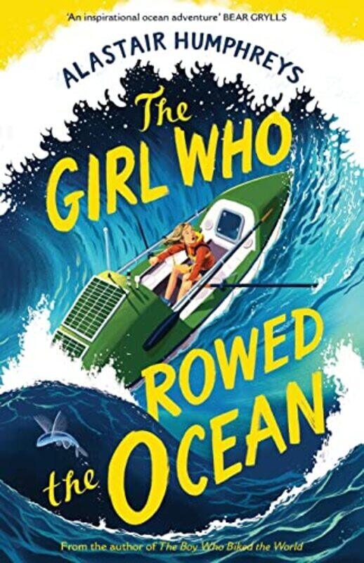 

The Girl Who Rowed the Ocean , Paperback by Humphreys, Alastair