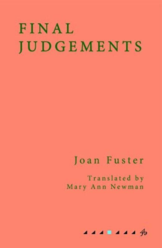 

Final Judgements by Joan FusterMary Ann Newman-Paperback