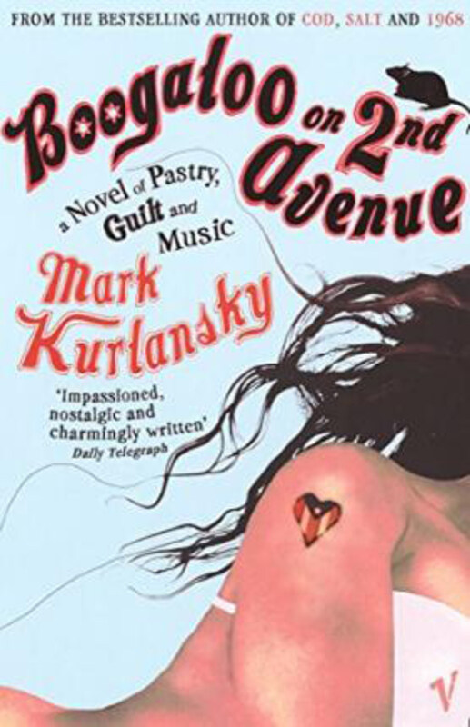 

Boogaloo On 2nd Avenue, Paperback Book, By: Mark Kurlansky