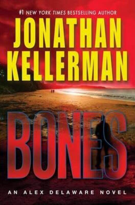 

Bones: An Alex Delaware Novel.Hardcover,By :Jonathan Kellerman