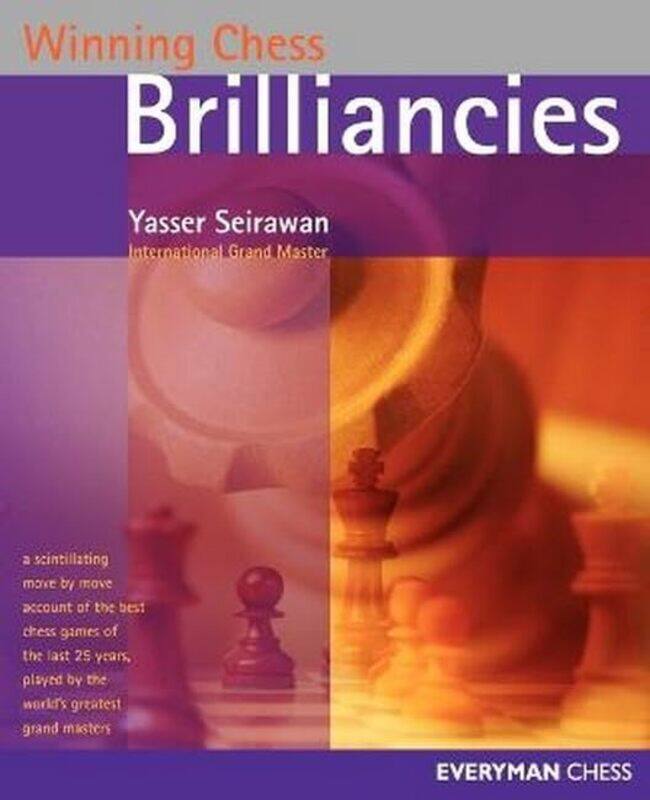 

Winning Chess Brilliancies by Yasser Seirawan-Paperback