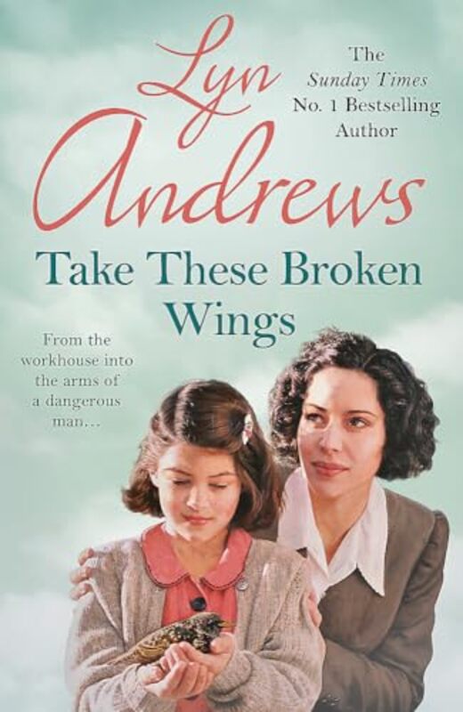 Take these Broken Wings by Lyn Andrews-Paperback