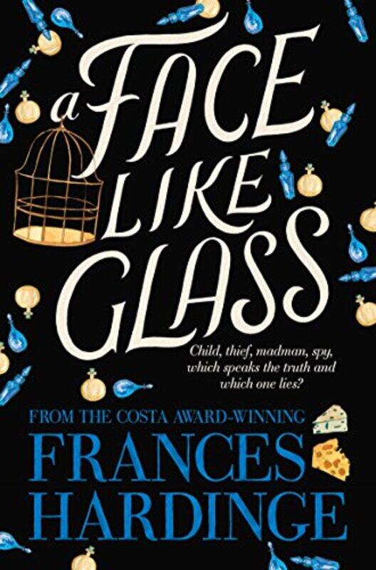 

A Face Like Glass by Frances Hardinge-Paperback