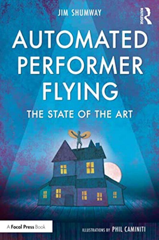 

Automated Performer Flying by Joseph Rene CorbeilBadrul H McWeadon Education USA KhanMaria Elena Corbeil-Paperback