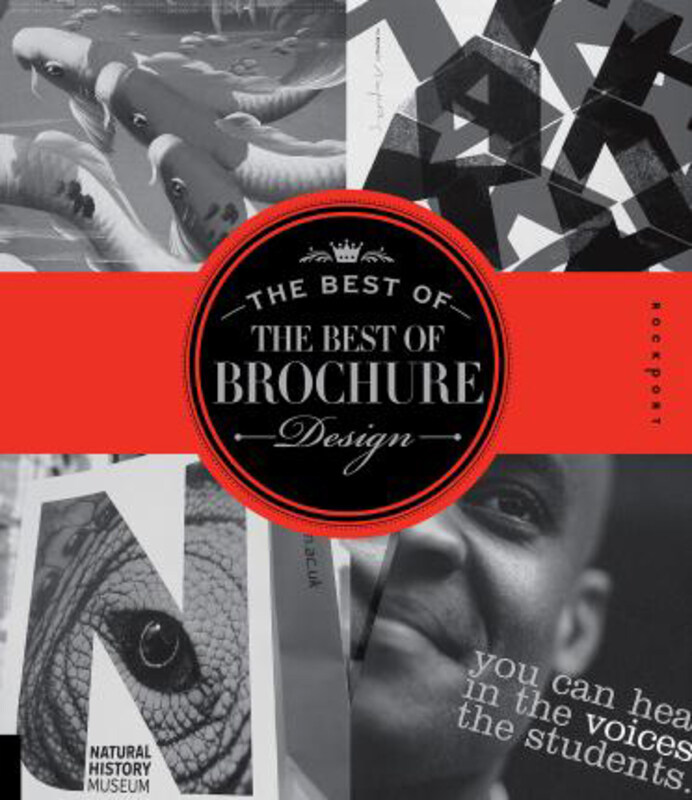 

The Best of the Best of Brochure Design: Volume II: Volume II, Hardcover Book, By: Willoughby Design Group