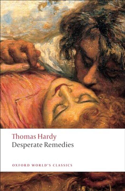 

Desperate Remedies by Thomas HardyPatricia , Senior Research Fellow and Reader in English at St Annes College, Oxford Ingham-Paperback