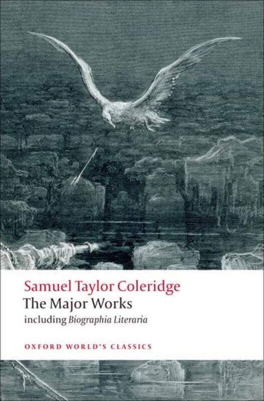 

Samuel Taylor Coleridge The Major Works by Samuel Taylor ColeridgeH J Professor of English, Professor of English, University of Toronto Jackson-Paperb