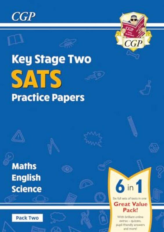 

KS2 Complete SATS Practice Papers Pack 2 Science Maths & English for the 2025 tests by Arwen LynchLisa Hunt-Paperback