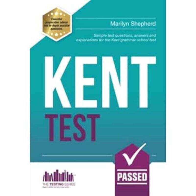 

Kent Test 100s of Sample Test Questions and Answers for the 11 Kent Test by Zoe ThomasTimes Books-Paperback