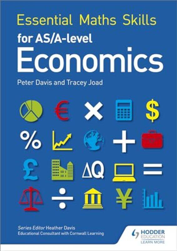 

Essential Maths Skills For Asa Level Economics by Tracey JoadPeter Davis-Paperback