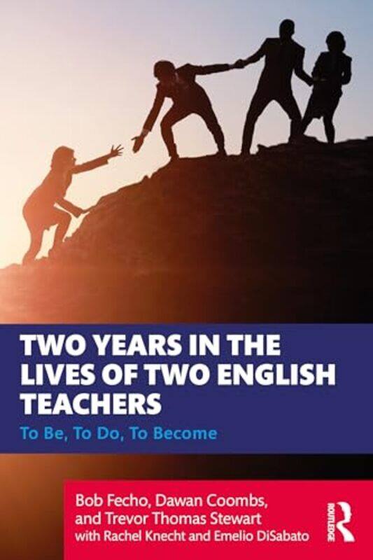 

Two Years in the Lives of Two English Teachers by Paul Liss-Paperback