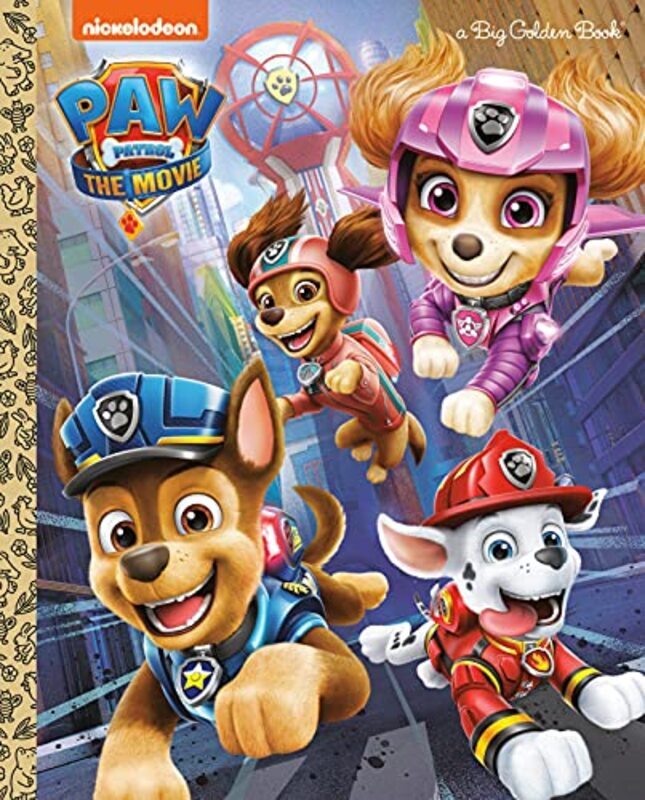 

PAW Patrol: The Movie: Big Golden Book (PAW Patrol) , Hardcover by Golden Books - Golden Books