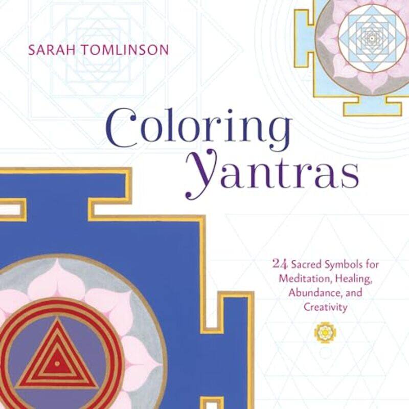 

Coloring Yantras by Sarah Tomlinson-Paperback