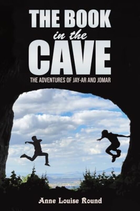 

The Book in the Cave by Anne Louise Round-Paperback