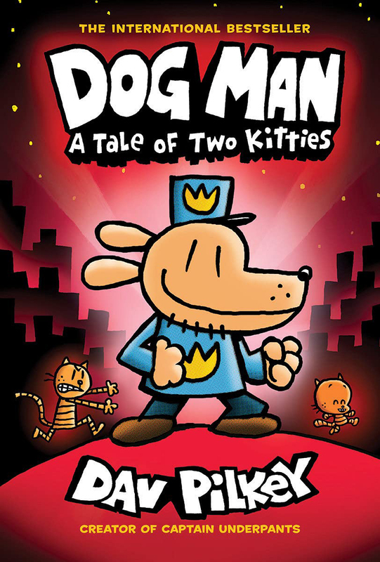 

Dog Man: A Tale of Two Kitties: From the Creator of Captain Underpants (Dog Man #3), 3, Hardcover Book, By: Dav Pilkey