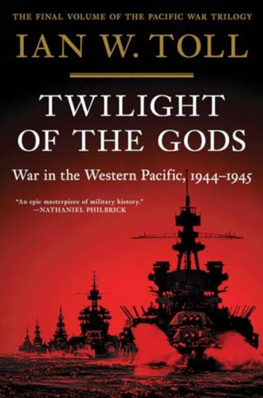 

Twilight Of The Gods By Toll Ian W - Paperback
