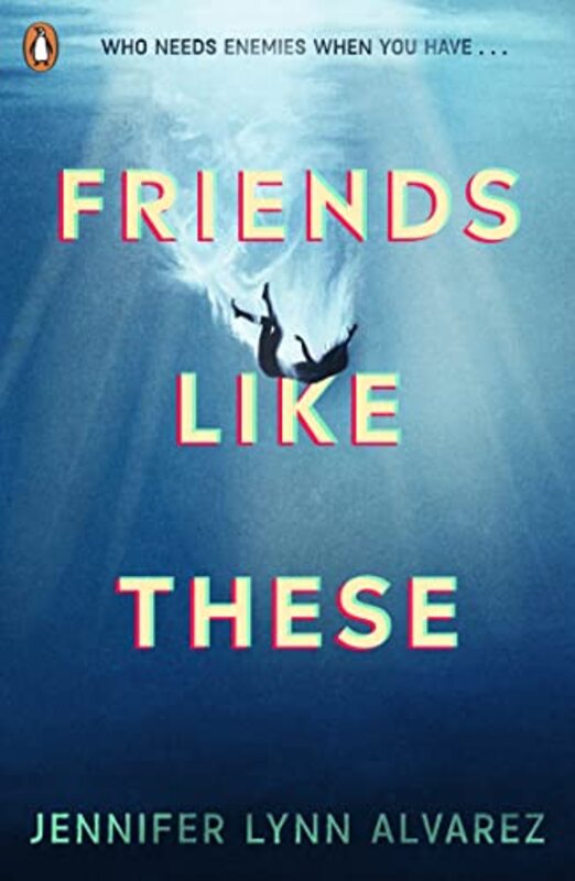 Friends Like These by Jennifer Lynn Alvarez-Paperback